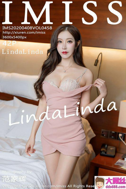 IMiss爱蜜社系列Vol.458LindaLinda完整版无水印写真