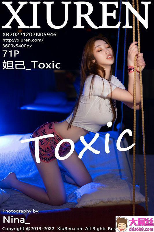 XiuRen秀人网 Vol.5946 妲己_Toxic 完整版无水印写真